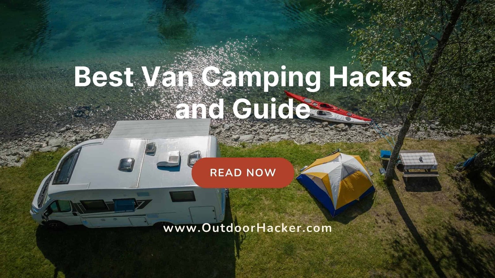 Best Van Camping Hacks