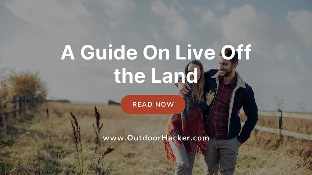 Live Off the Land Guide in healthy eating