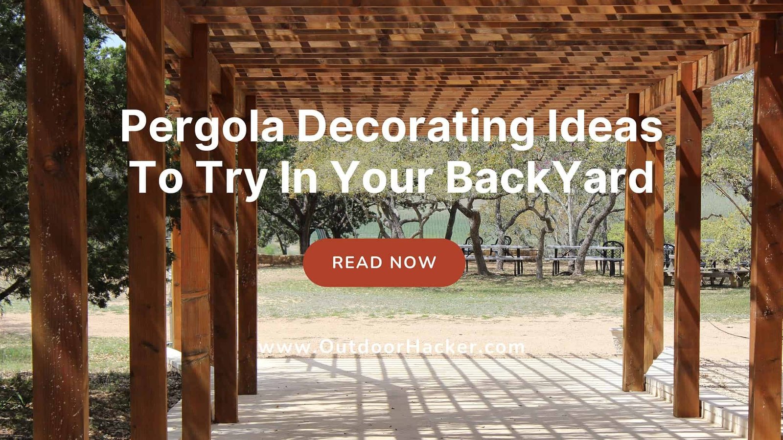 Pergola Decorating Ideas To Try In Your BackYard