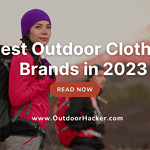 Best Outdoor Clothing Brands in 2023