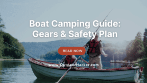 boat camping guide and gears