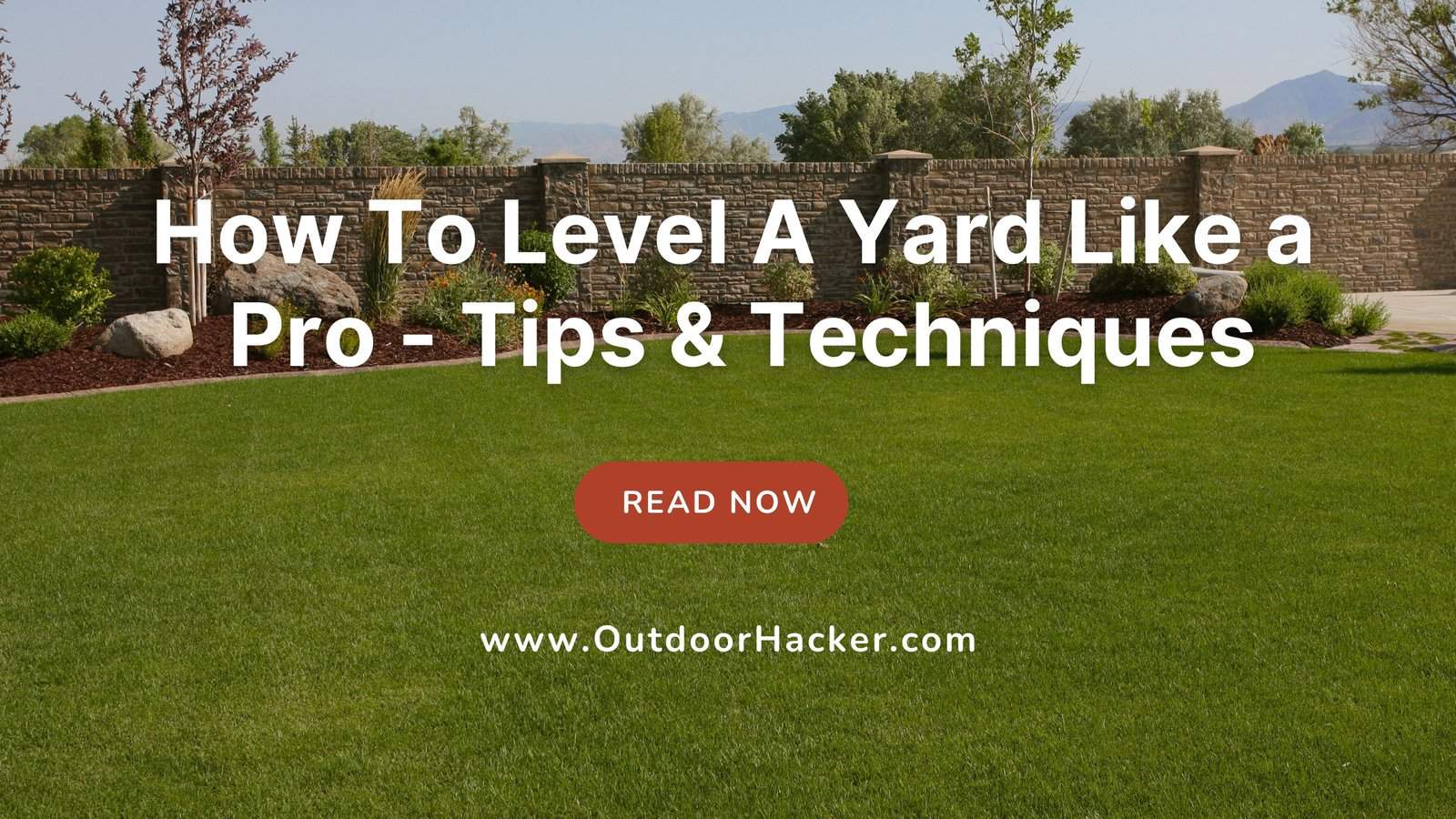 how to level a yard like a pro