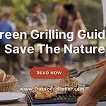 outoor green grilling tips